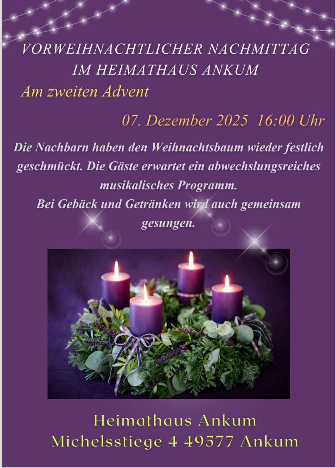 Der Heimatverein Ankum lädt ein zum traditionellen Weihnachtssingen im Heimathaus. Jeder ist herzlich willkommen.